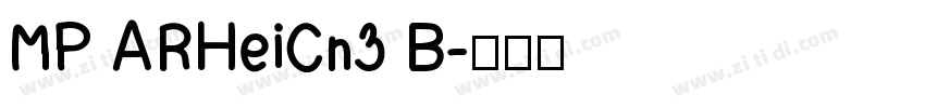 MP ARHeiCn3 B字体转换